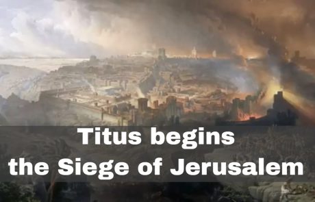 The Roman Siege of Jerusalem and the Destruction of the Second Temple